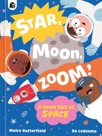 Star, Moon, Zoom! (A Book Full of...) - Moira Butterfield [KSIĄŻKA]