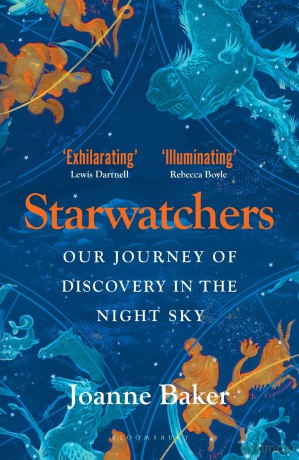 Starwatchers: A History of Discovery in the Night Sky - Joanne Baker [KSIĄŻKA]