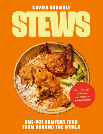 Stews: One-Pot Comfort Food From Around The World - Xavier Bramble [KSIĄŻKA]