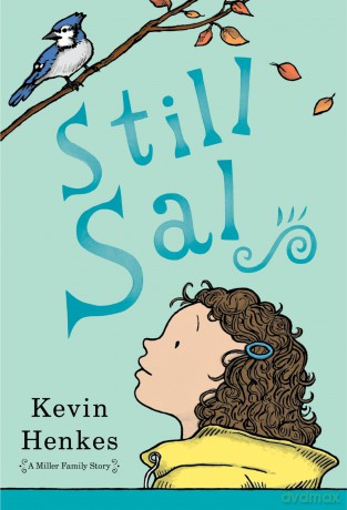 Still Sal (A Miller Family Story) - Kevin Henkes [KSIĄŻKA]
