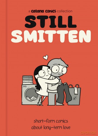 Still Smitten: Short-Form Comics About Long-Term Love - Catana Chetwynd [KOMIKS]