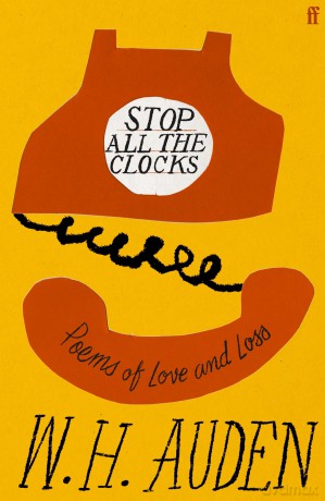 Stop All the Clocks: Poems of Love and Loss - W.H. Auden [KSIĄŻKA]