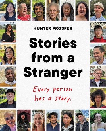 Stories From a Stranger: Every person has a story. - Hunter Prosper [KSIĄŻKA]
