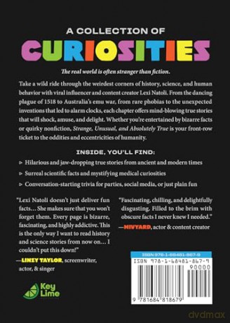 Strange, Unusual, and Absolutely True: Weirdest Stories in History, Science, and Human Behavior (Fun Fact Book for Adults) - Lexi Natoli [KSIĄŻKA]