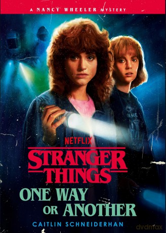 Stranger Things: One Way or Another - Caitlin Schneiderhan [KSIĄŻKA]
