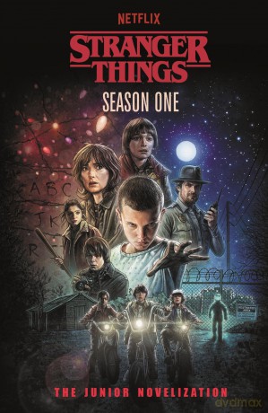 Stranger Things: Season One: A retelling of the iconic Netflix series - Stranger Things [KSIĄŻKA]