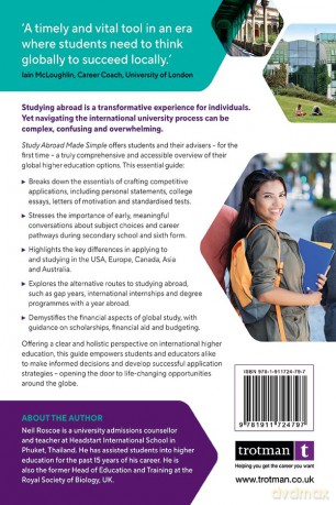Study Abroad Made Simple: A Complete Guide for Supporting International University Applications - Neil Roscoe [KSIĄŻKA]