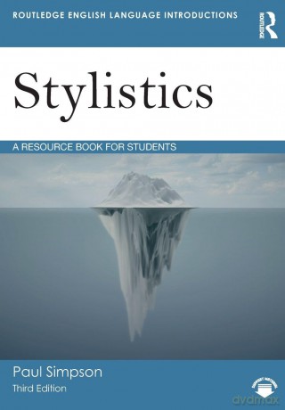 Stylistics: A Resource Book for Students (Routledge English Language Introductions) - Paul Simpson [KSIĄŻKA]