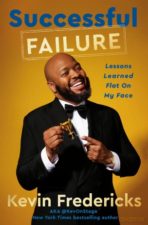 Successful Failure: Lessons Learned Flat on My Face - Kevin Fredericks [KSIĄŻKA]