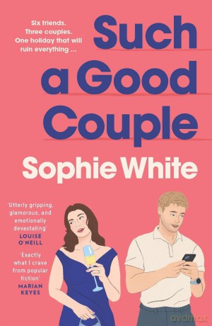 Such a Good Couple - Sophie White [KSIĄŻKA]