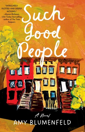 Such Good People: A Novel - Amy Blumenfeld [KSIĄŻKA]