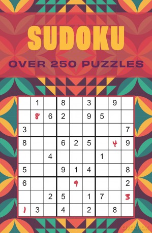 Sudoku: Over 250 Puzzles - Eric Saunders [KSIĄŻKA]