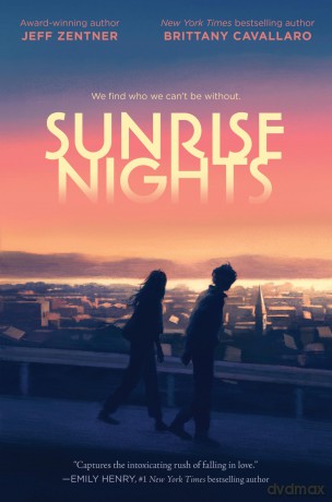 Sunrise Nights: A Young Adult Chance Meeting Romance in Verse - Jeff Zentner [KSIĄŻKA]