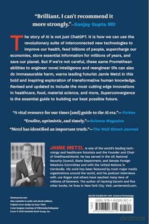 Superconvergence: How the Genetics, Biotech, and AI Revolutions Will Transform our Lives, Work, and World - Jamie Metzl [KSIĄŻKA]