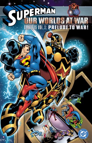 Superman: Our Worlds at War Omnibus Volume 1: Prelude to War! - Joe Kelly [KSIĄŻKA]