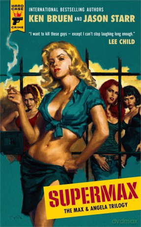 SUPERMAX: The Max and Angela Trilogy - Ken Bruen [KSIĄŻKA]