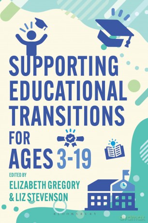 Supporting Educational Transitions for Ages 3-19 - Liz Stevenson [KSIĄŻKA]