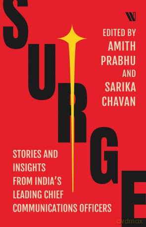 Surge: Stories and insights from India's Leading Chief Communications Officers - Amith Prabhu [KSIĄŻKA]