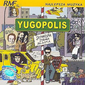 Yugopolis: Słoneczna Strona Miasta [CD]