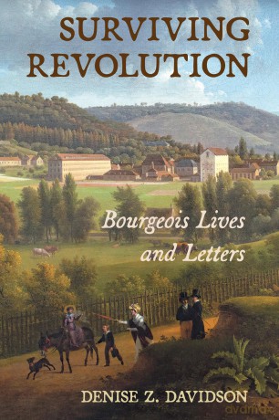 Surviving Revolution: Bourgeois Lives and Letters - Denise Z. Davidson [KSIĄŻKA]