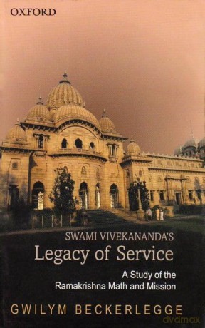 Swami Vivekananda's Legacy of Service: A Study of the Ramakrishna Math and Mission - Gwilym Beckerlegge [KSIĄŻKA]