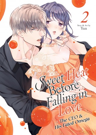 Sweet Heat Before Falling in Love: The CEO and His Fated Omega Vol. 2 - Yun [KOMIKS]