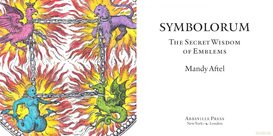 Symbolorum: The Secret Wisdom of Emblems - Mandy Aftel [KSIĄŻKA]