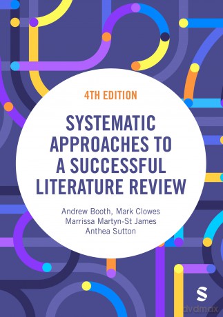 Systematic Approaches to a Successful Literature Review - Andrew Booth [KSIĄŻKA]