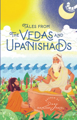 Tales from the Vedas and Upanishads - Kamlesh Patel [KSIĄŻKA]