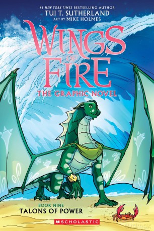 Talons of Power (Wings of Fire Graphic Novel #9): Our Sister-friend Journey. Together for All - Tui T. Sutherland [KSIĄŻKA]