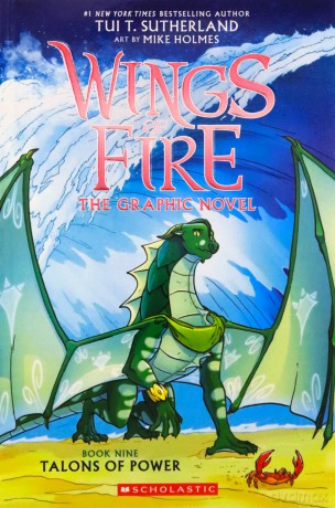 Talons of Power (Wings of Fire Graphic Novel #9): Our Sister-friend Journey. Together for All - Tui T. Sutherland [KSIĄŻKA]
