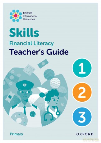 Teacher's Guide 1-3 (Oxford International Skills: Financial Literacy) - Steph King [KSIĄŻKA]