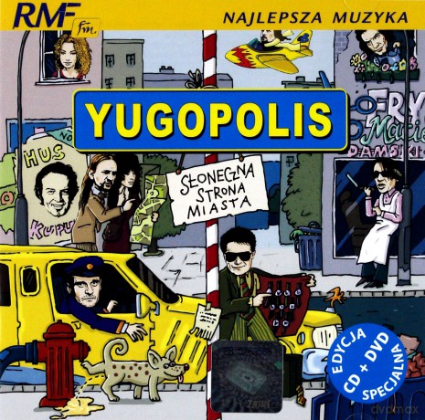 Yugopolis: Słoneczna Strona Miasta [CD]+[DVD]