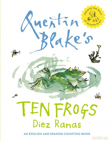Ten Frogs: An fun filled children's illustrated picture book new for 2026! - Quentin Blake [KSIĄŻKA]