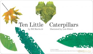 Ten Little Caterpillars (Classic Board Books) - Bill Martin Jr. [KSIĄŻKA]