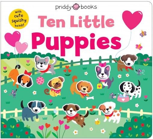 Ten Little Puppies: The perfect gift for little ones! (Little Squishies) - Priddy Books [KSIĄŻKA]