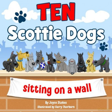 Ten Scottie Dogs: Sitting On a Wall - Joyce Stokes [KSIĄŻKA]