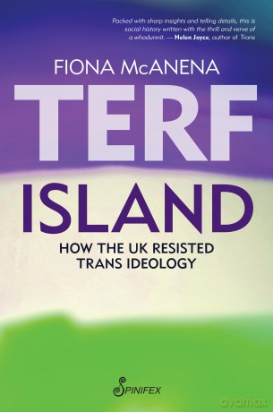 Terf Island: How the UK Resisted Trans Ideology - Fiona McAnena [KSIĄŻKA]