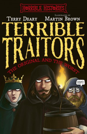 Terrible Traitors (Horrible Histories) - Terry Deary [KSIĄŻKA]