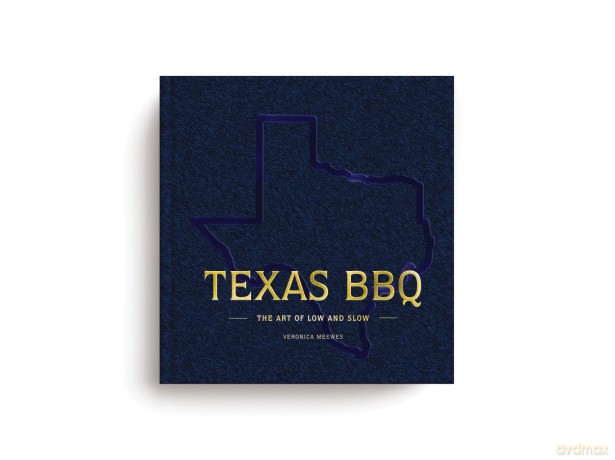 Texas BBQ: The Art of Low and Slow - Veronica Meewes [KSIĄŻKA]