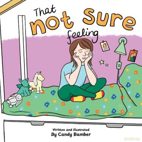 That Not Sure Feeling - Candy Bamber [KSIĄŻKA]