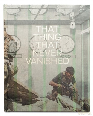 That Thing That Never Vanished Emanuele Satolli - Emanuele Satolli [KSIĄŻKA]