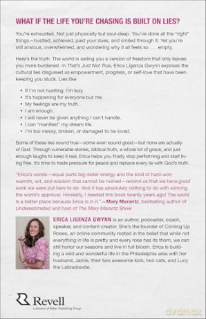 That's Just Not True: How to Replace the Lies You Didn't Know You Believed with God's Unchanging Truth - Erica Ligenza Gwynn [KSIĄŻKA]