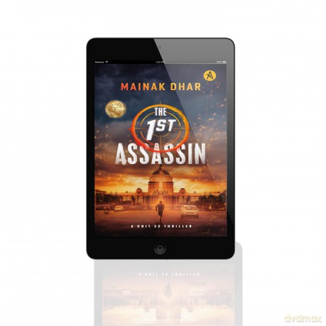 The 1st Assassin: A Unit 22 Thriller - Dhar Mainak [KSIĄŻKA]