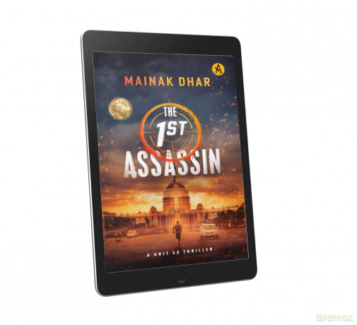 The 1st Assassin: A Unit 22 Thriller - Dhar Mainak [KSIĄŻKA]
