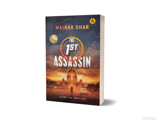 The 1st Assassin: A Unit 22 Thriller - Dhar Mainak [KSIĄŻKA]