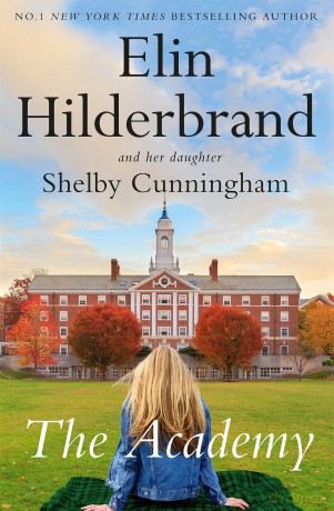The Academy: the completely addictive novel set at an elite New England boarding school - Elin Hilderbrand [KSIĄŻKA]