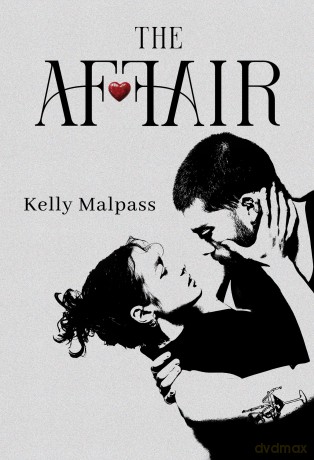 The Affair - Kelly Malpass [KSIĄŻKA]
