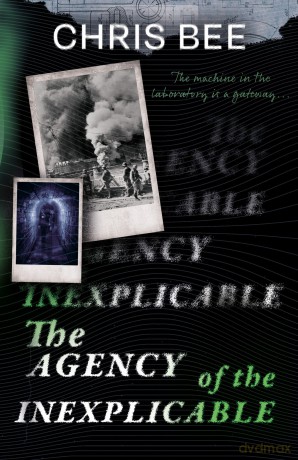 The Agency of the Inexplicable - Chris Bee [KSIĄŻKA]