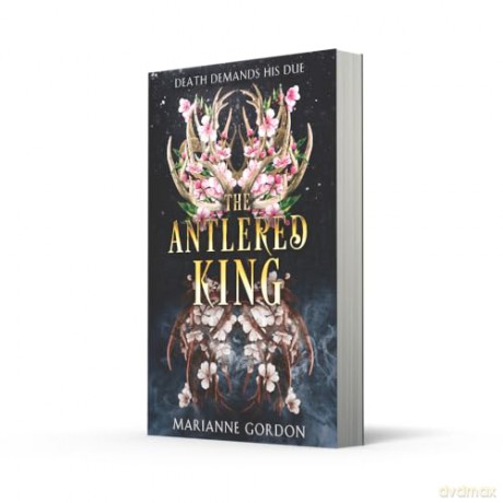 The Antlered King: Book 2 (The Raven's Trade) - Marianne Gordon [KSIĄŻKA]